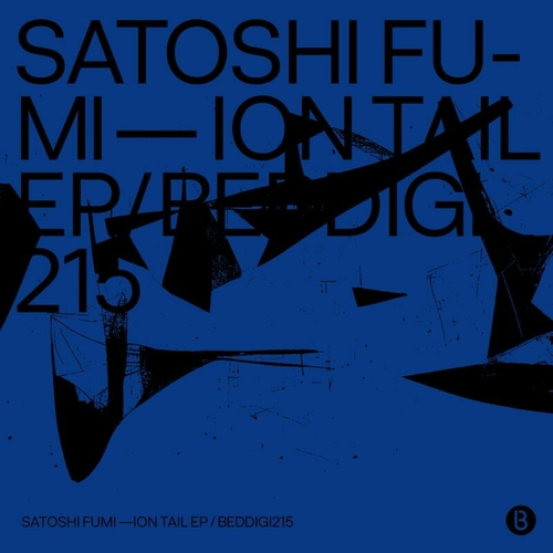 Satoshi Fumi - Ion Tail [BEDDIGI215]